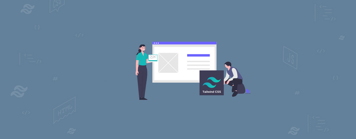 TailwindCSS - A Utility-First CSS Framework